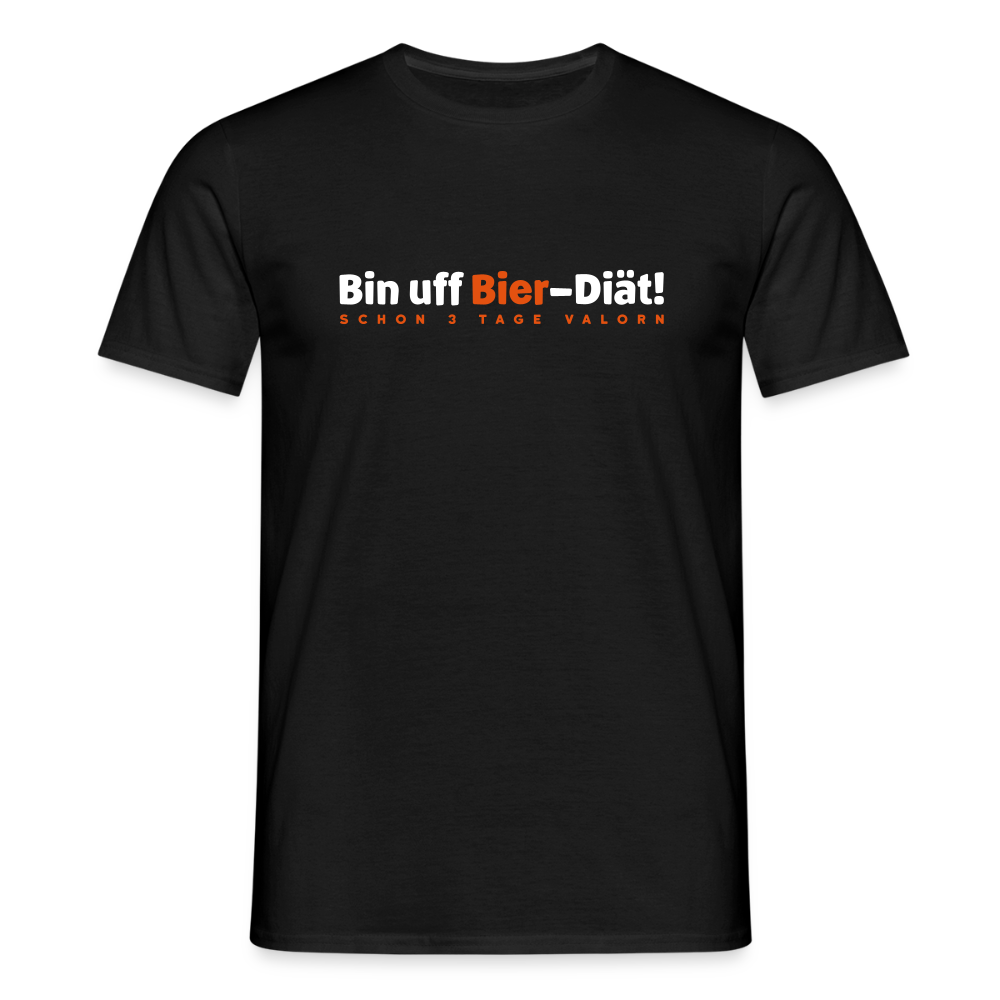 Bin uff Bier-Diät! (schon 3 Tage valorn) - Männer Premium T-Shirt - Schwarz