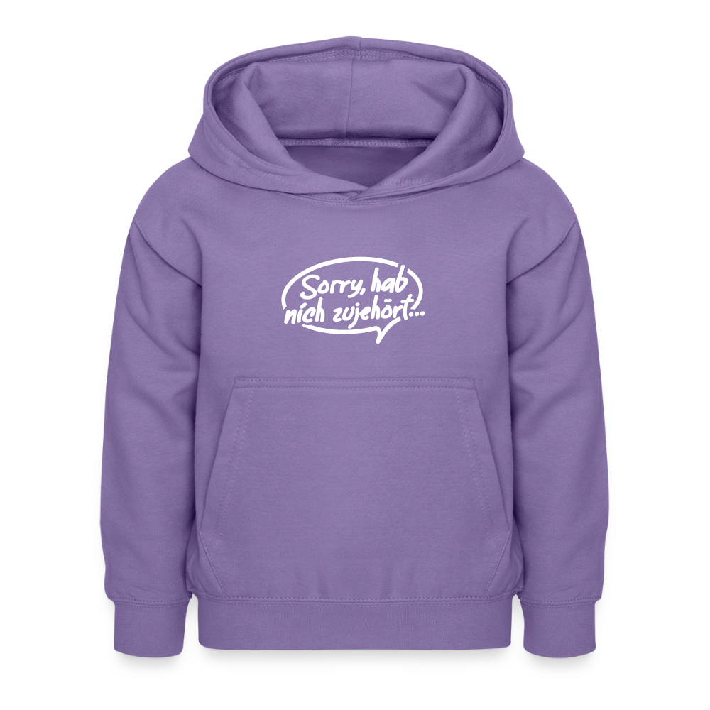 sorry, hab nich zujehört... - Kinder Hoodie - Lavendel