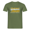 Wasde heute kannst erleben, kann dir morjen keener jeben! - Männer Premium T-Shirt - Militärgrün