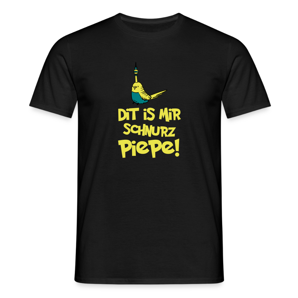 Schnurz Piepe mit Piep - Männer Premium T-Shirt - Schwarz