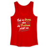 Hab 'ne Lösung, aba did Problem jefällt mir. - Frauen Bio Tank Top - Rot