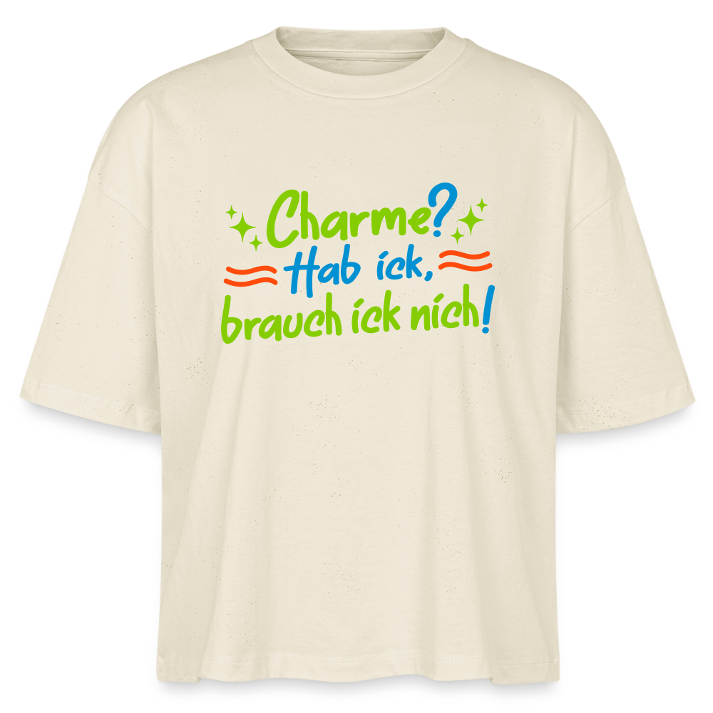 Charme? Hab ick, brauch ick nich! - Frauen Bio T-Shirt - Weißgrau