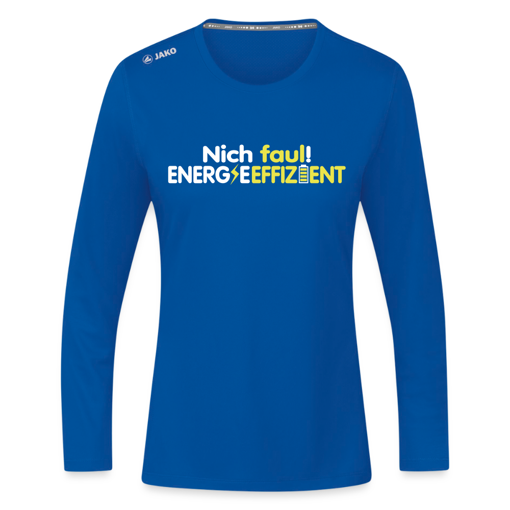 Nich faul! Energieeffizient! - Frauen Sport Langarmshirt - Royalblau