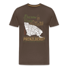 Prerow oder Prenzlberg - Männer Premium T-Shirt - Edelbraun