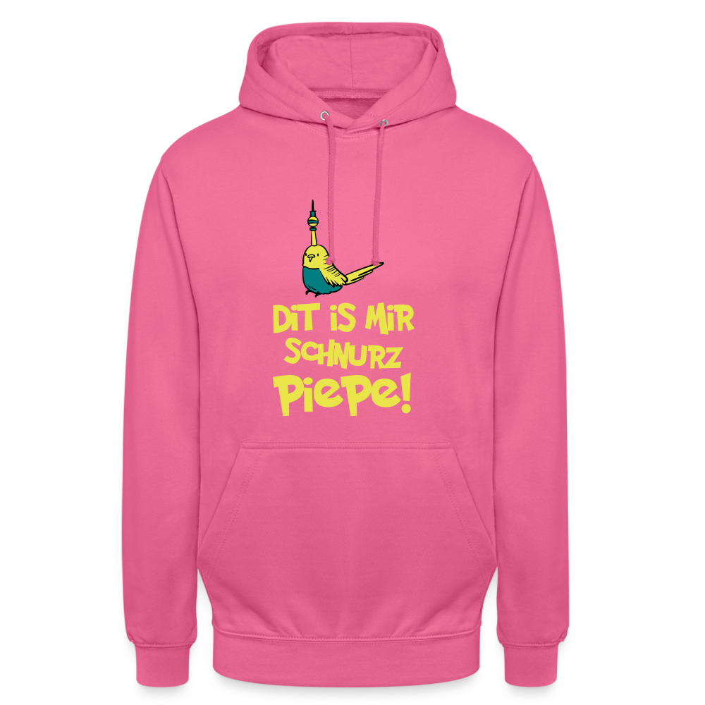 Schnurz Piepe mit Piep - Unisex Hoodie - Pink