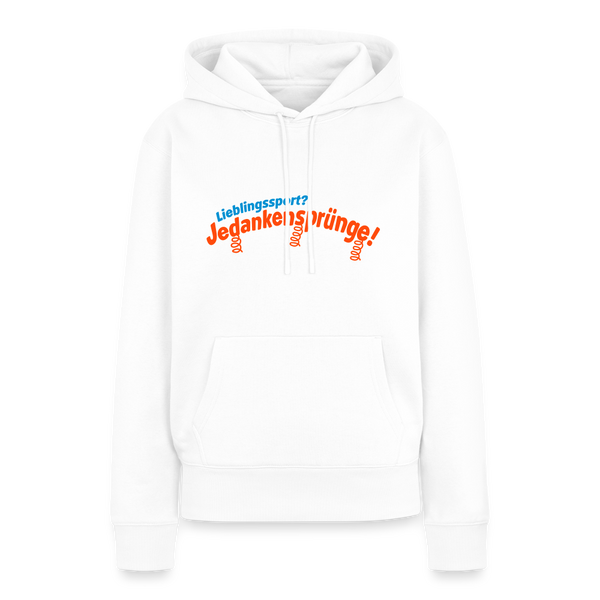 Lieblingssport? Jedankensprünge! - Frauen Premium Hoodie - Weiß