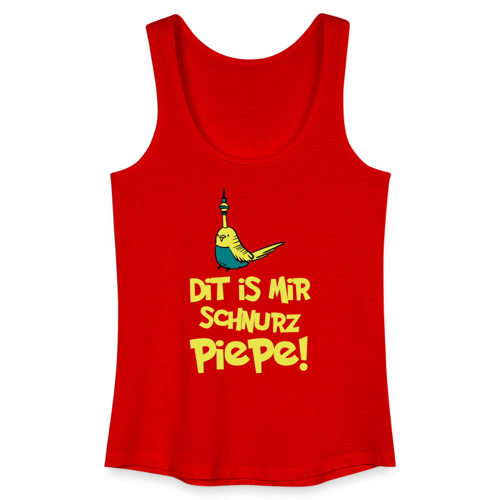 Schnurz Piepe mit Piep - Frauen Bio Tank Top - Rot