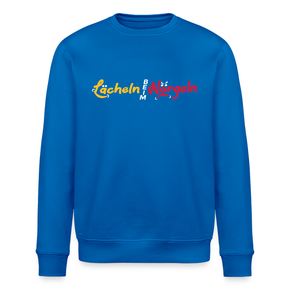 Lächeln beim Nörgeln - Unisex Bio Sweatshirt - Königsblau