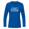 Tach ihr Flitzpiepen - Frauen Sport Langarmshirt - Royalblau