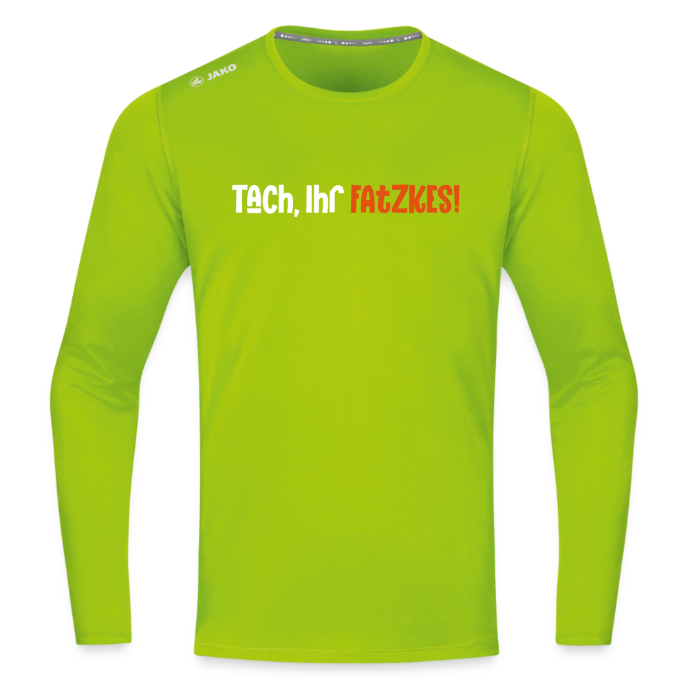 Tach, Ihr Fatzkes! - Männer Sport Langamshirt - Neongrün