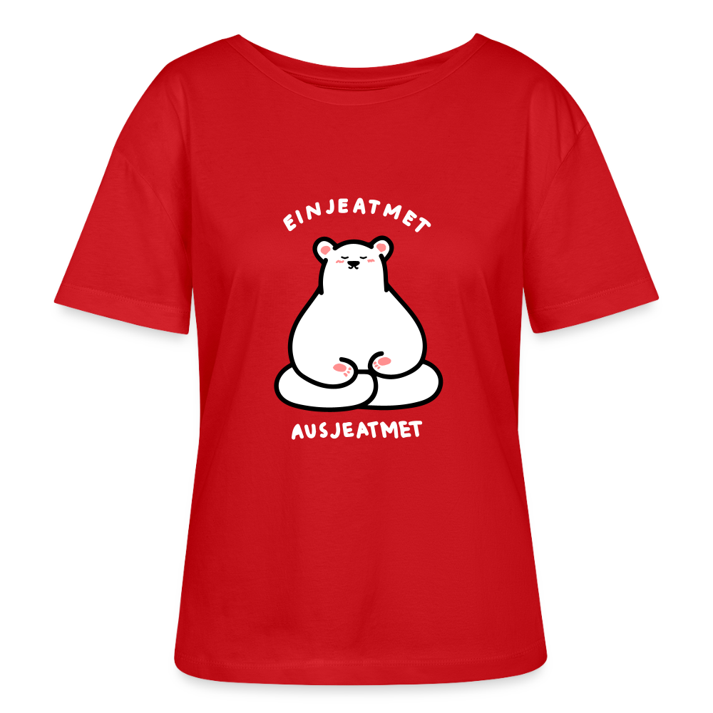 Einjeatmet - Relaxed Rundhals Frauen Bio-T-Shirt - Rot