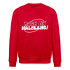 Mach ma’ halblang! - Unisex Bio Sweatshirt - Rot