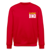 schönet Ding! - Unisex Bio Sweatshirt - Rot