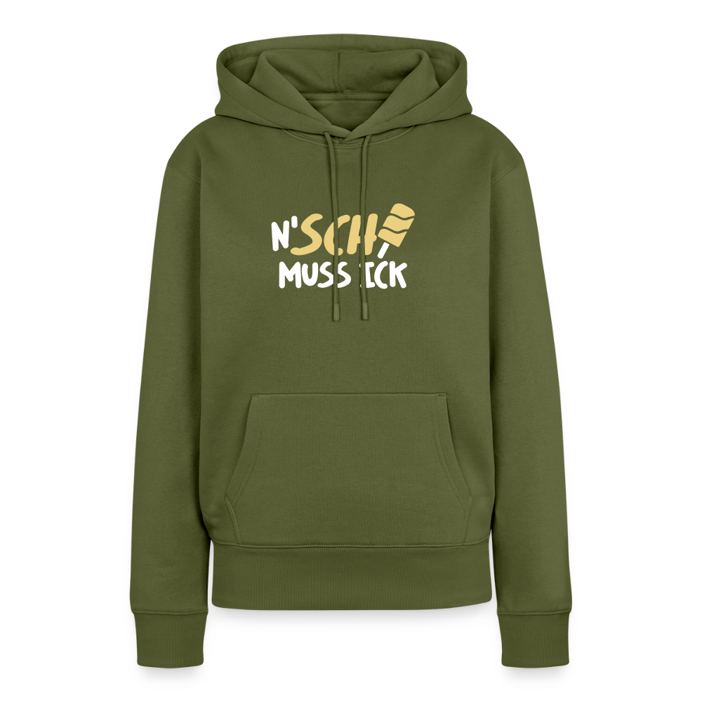 N'SCH... MUSS ICK - Frauen Premium Hoodie - Khaki