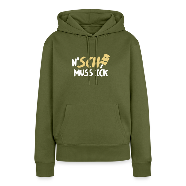 N'SCH... MUSS ICK - Frauen Premium Hoodie - Khaki