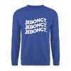 Jebongt! - Unisex Pullover - Royalblau