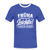 Früha war allet leichta! Ooch icke! - Männer Ringer T-Shirt - Blau/Weiß