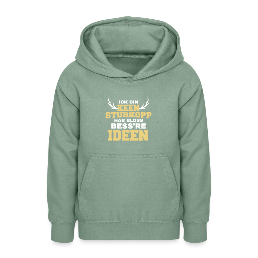 Ick bin keen Sturkopp - Teenager Hoodie - Graugrün