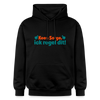 Keene Sorge, ick regel dit! - Hoodie - Schwarz