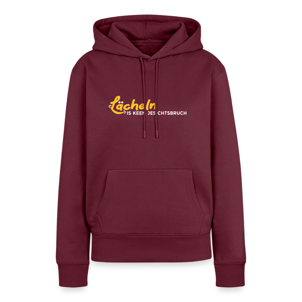 Lächeln is keen Jesichtsbruch - Frauen Premium Hoodie - Burgunderrot