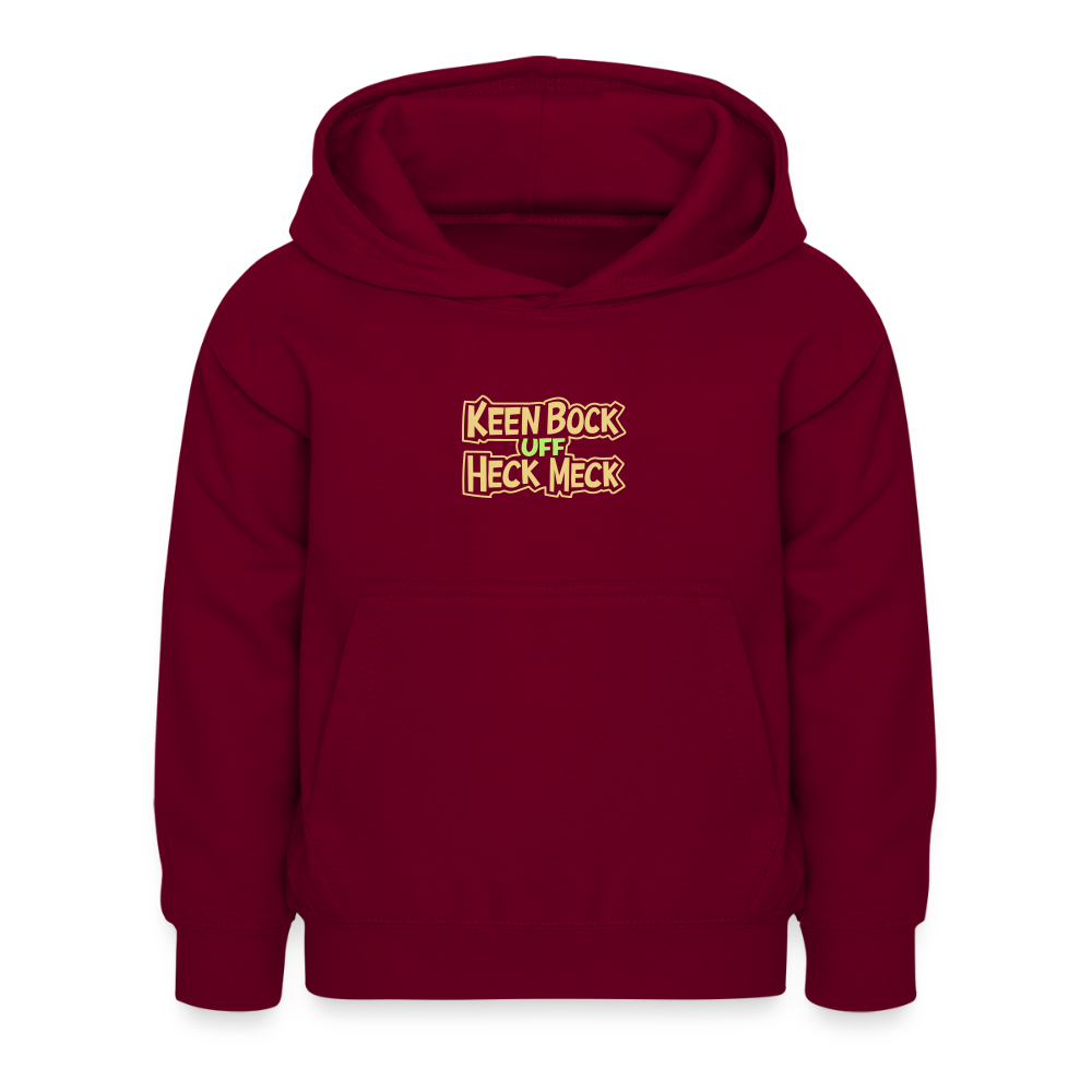 Keen Bock uff Heck Meck - Kinder Hoodie - Bordeaux