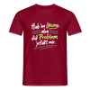 Hab 'ne Lösung, aba did Problem jefällt mir. - Männer Premium T-Shirt - Ziegelrot