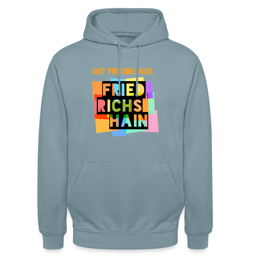 Freude aus Friedrichshain - Unisex Hoodie - Nebelblau