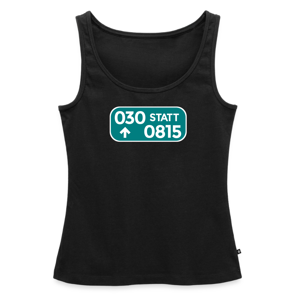 030 statt 0815 - Frauen Bio Tank Top - Schwarz