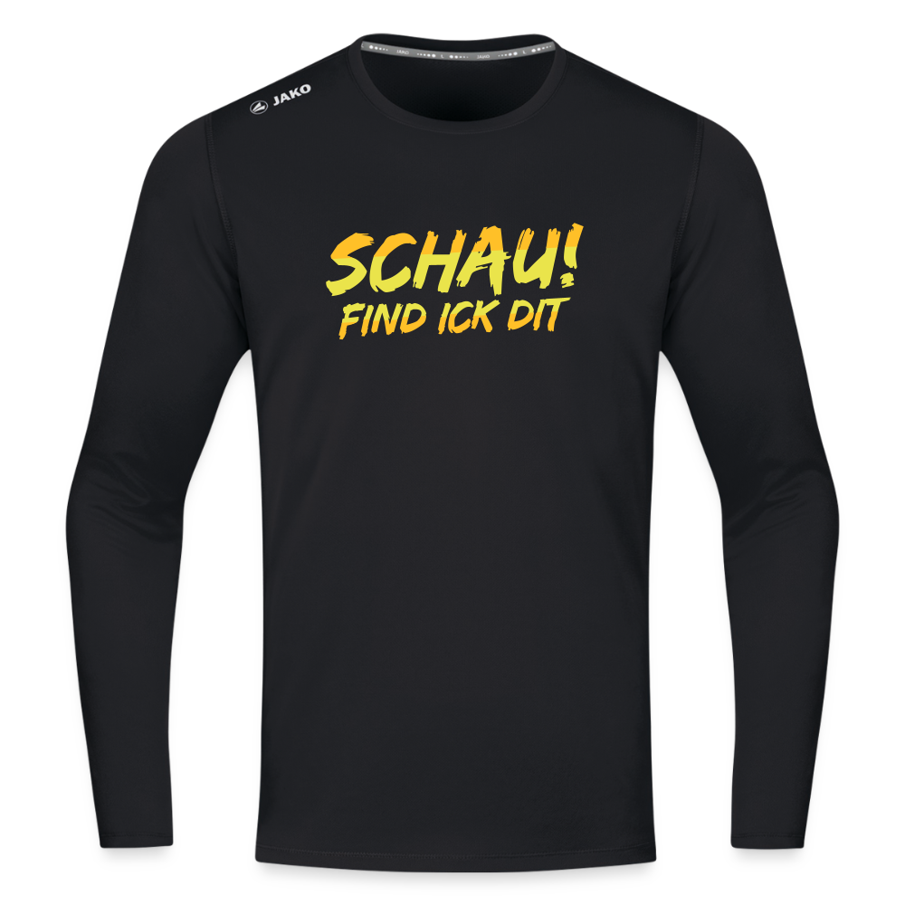 Schau! Find Ick Dit - Männer Sport Langamshirt - Schwarz