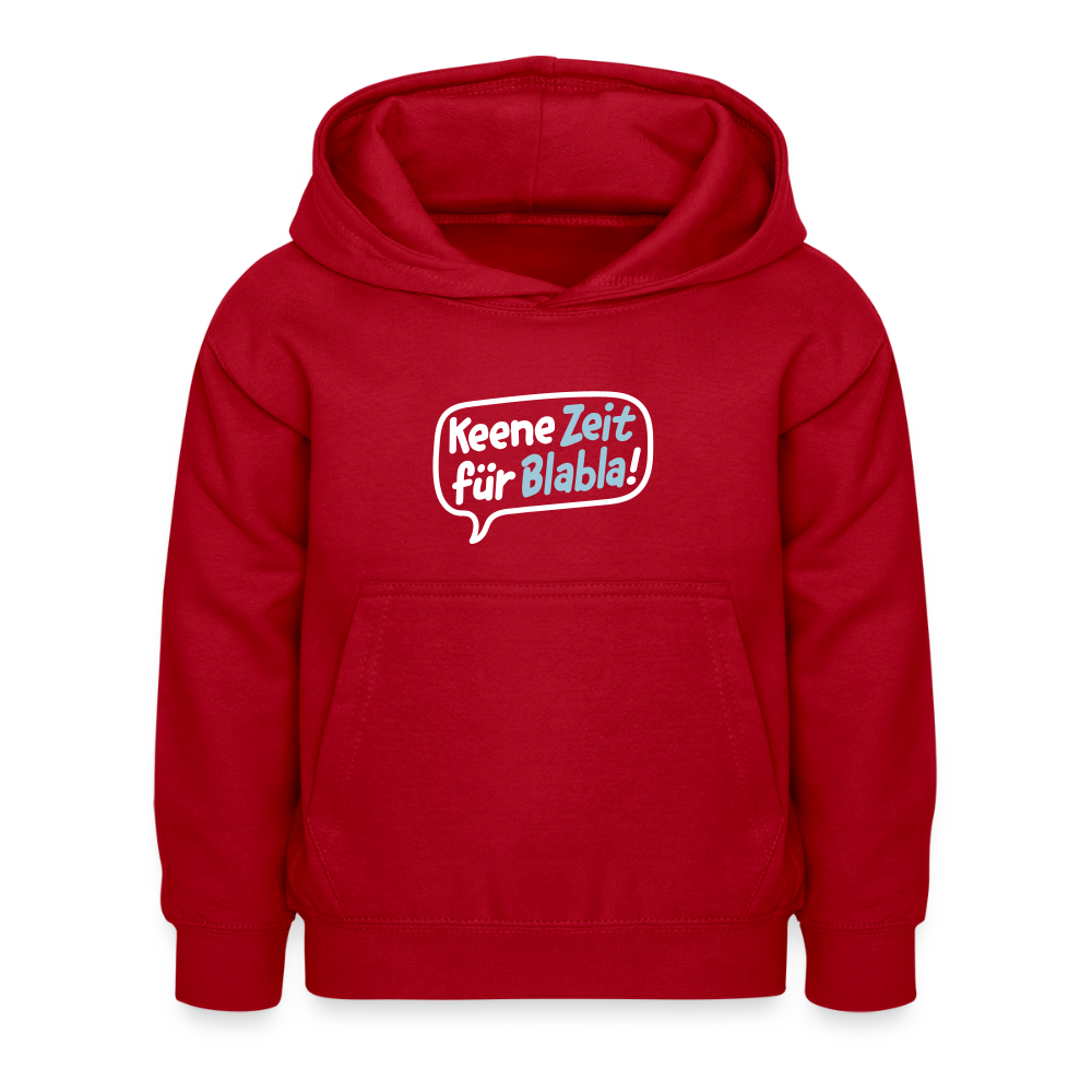 Keene Zeit für Blabla! - Kinder Hoodie - Rot