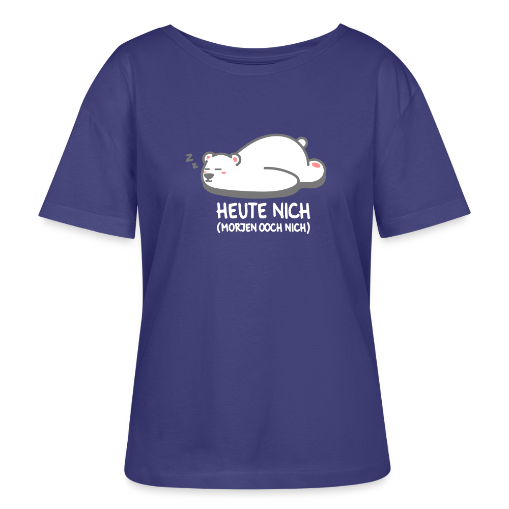 Heute nich! - Relaxed Rundhals Frauen Bio-T-Shirt - Dämmerung