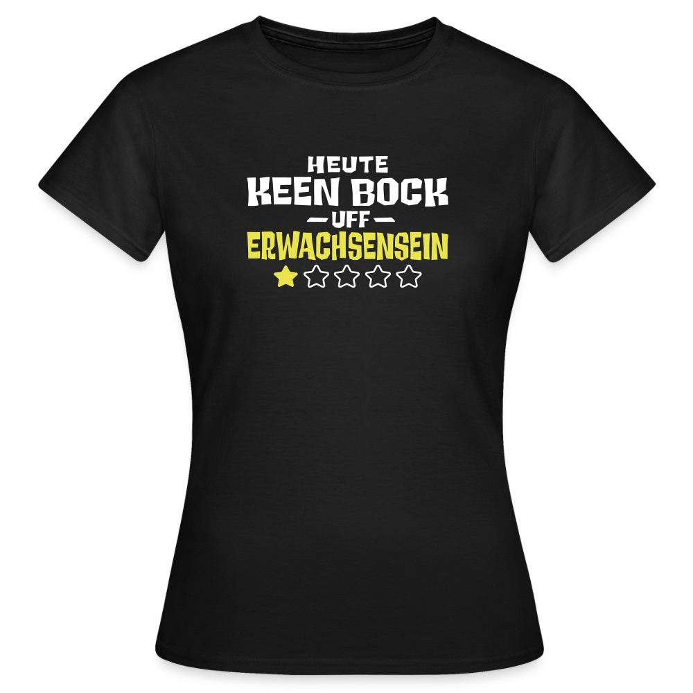 Keen Bock uff Erwachsensein - Frauen Premium T-Shirt - Schwarz