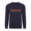 Passiert halt, wenn de nackt feierst! - Unisex Pullover - Navy
