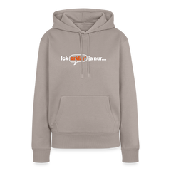 Ick erklär' ja nur… - Frauen Premium Hoodie