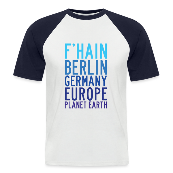 F'hain - Planet Earth - Männer Baseball T-Shirt - Weiß/Navy