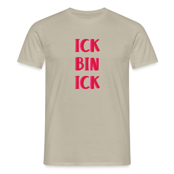 Ick bin Ick! - Männer Premium T-Shirt - Sandbeige