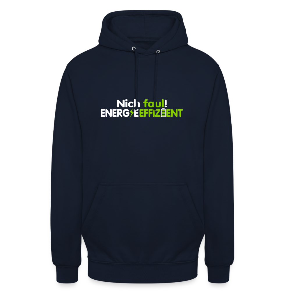 Nich faul! Energieeffizient! - Unisex Hoodie - Navy