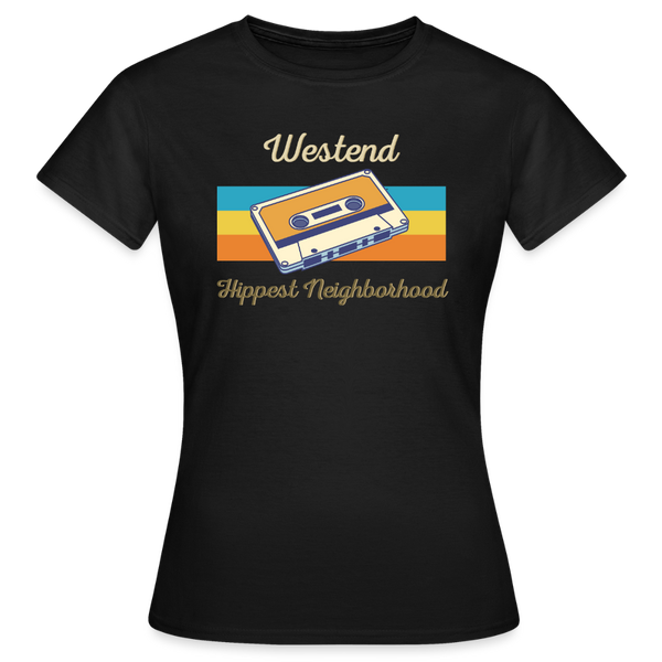 Westend Hippest Neighborhood - Frauen Premium T-Shirt - Schwarz