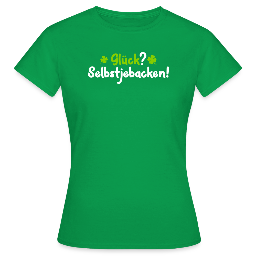 Glück? Selbstjebacken - Frauen Premium T-Shirt - Kelly Green