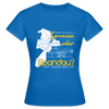Spanien oder Spandau - Frauen Premium T-Shirt - Royalblau