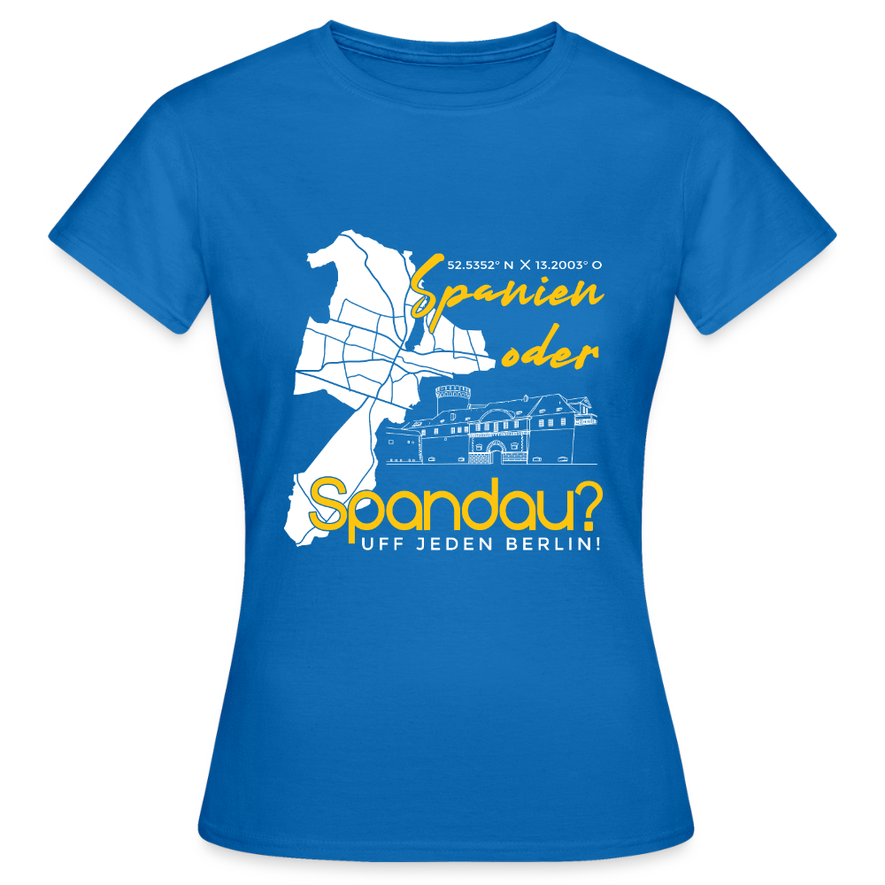Spanien oder Spandau - Frauen Premium T-Shirt - Royalblau