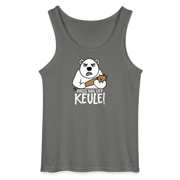 Pass ma uff Keule - Männer Tank Top - Anthrazit