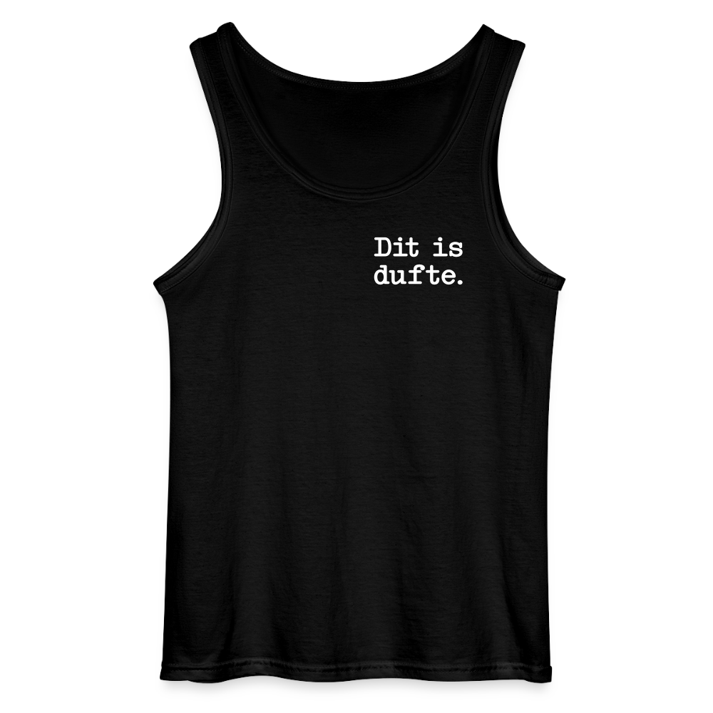 Dit is dufte - Männer Tank Top - Schwarz