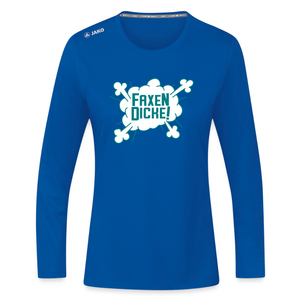 Faxen Dicke! - Frauen Sport Langarmshirt - Royalblau