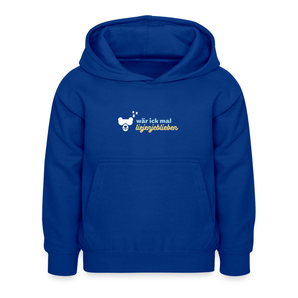 wär ick mal liejenjeblieben - Kinder Hoodie - Royalblau