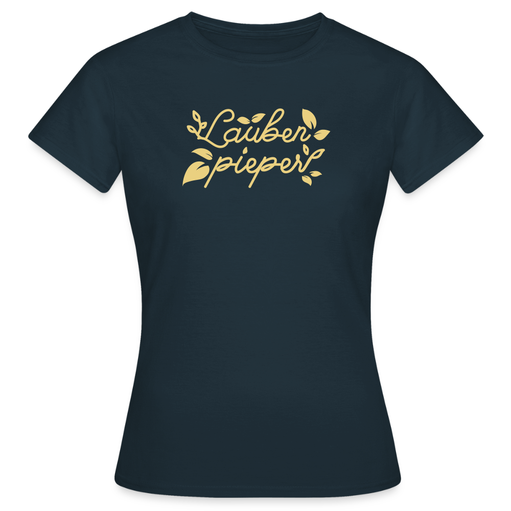 Lauben pieper - Frauen Premium T-Shirt - Navy