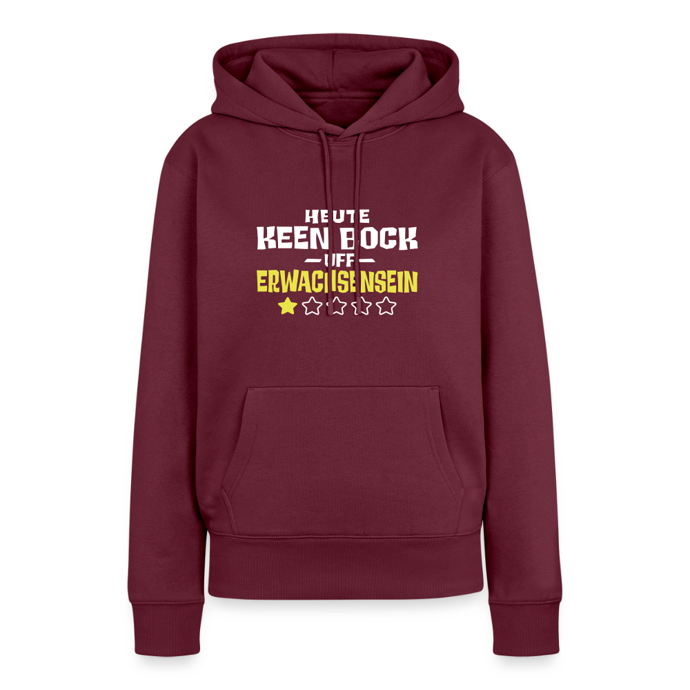 Keen Bock uff Erwachsensein - Frauen Premium Hoodie - Burgunderrot