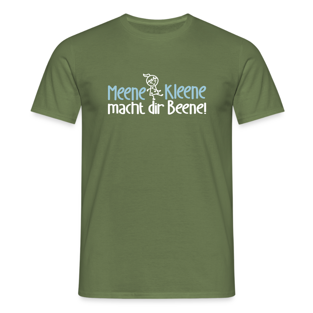 Meene Kleene macht dir Beene! - Männer Premium T-Shirt - Militärgrün
