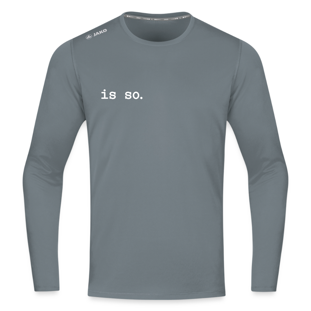 Is So  - Männer Sport Langamshirt - Grau
