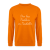 One Less Problem in Neukölln - Unisex Pullover - Orange